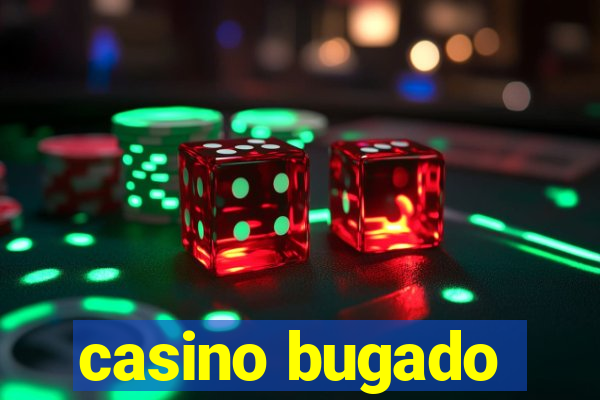 casino bugado