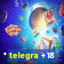 telegra +18