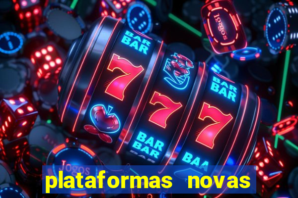 plataformas novas pagando muito