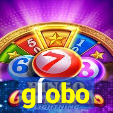gĺobo