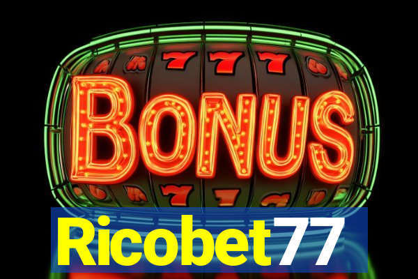 Ricobet77