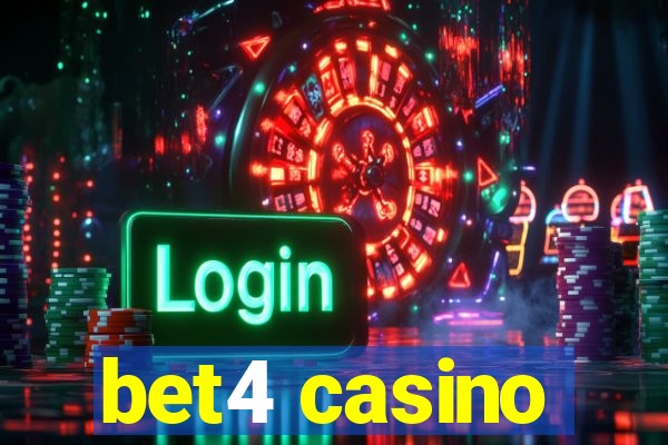 bet4 casino