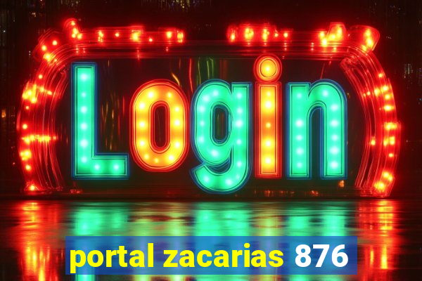 portal zacarias 876