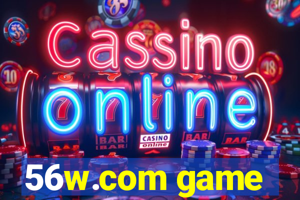 56w.com game