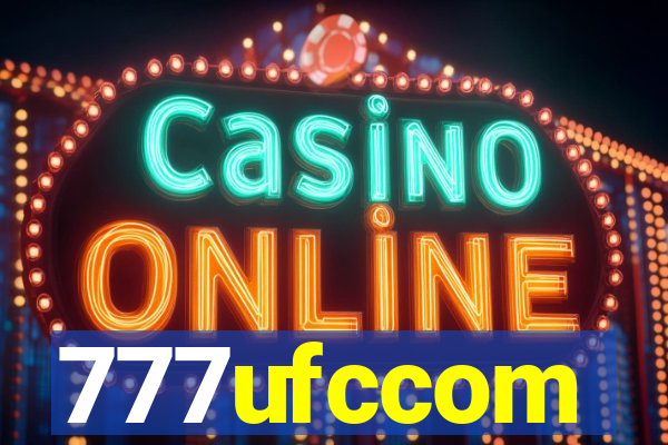 777ufccom