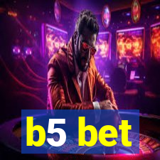 b5 bet