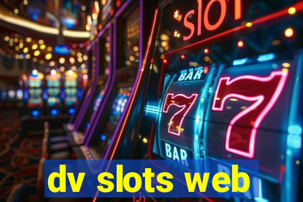 dv slots web