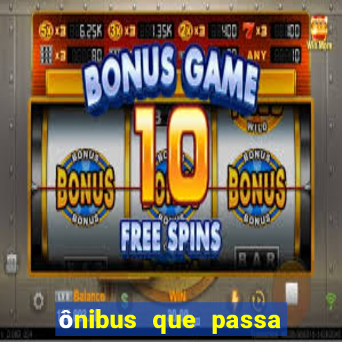 ônibus que passa no shopping benfica