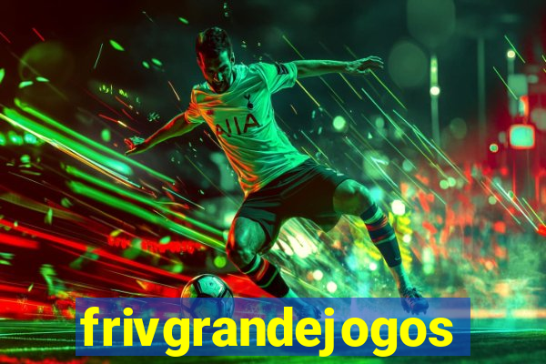 frivgrandejogos