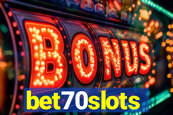 bet70slots