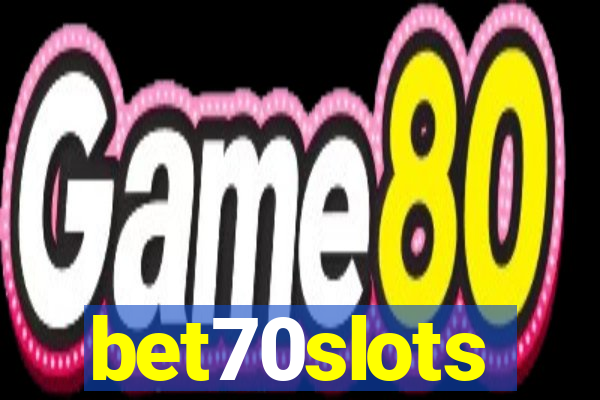 bet70slots