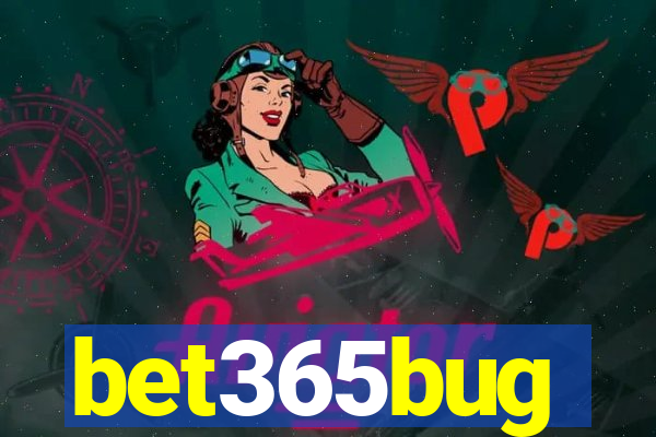 bet365bug