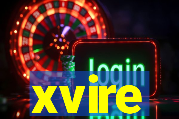 xvire