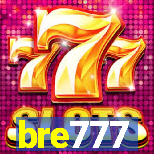 bre777