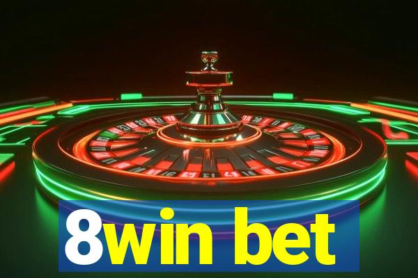 8win bet