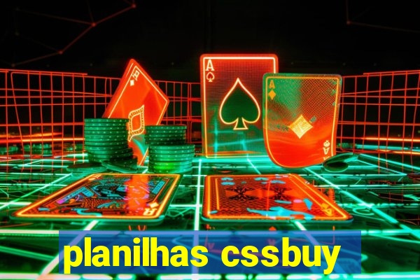 planilhas cssbuy