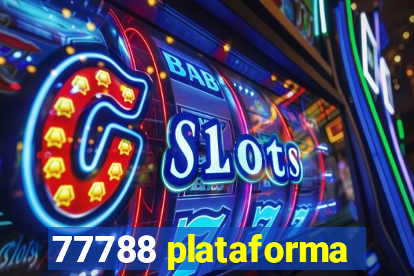 77788 plataforma
