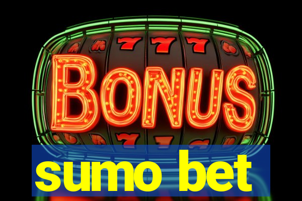 sumo bet