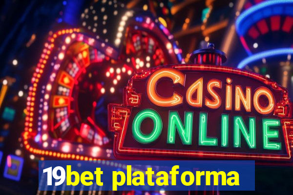 19bet plataforma
