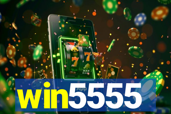 win5555