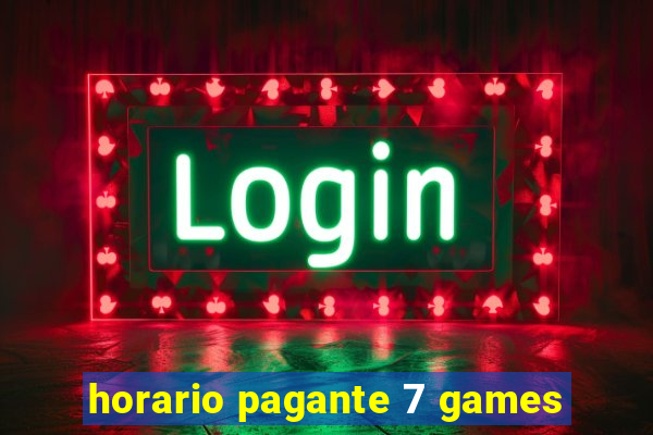 horario pagante 7 games