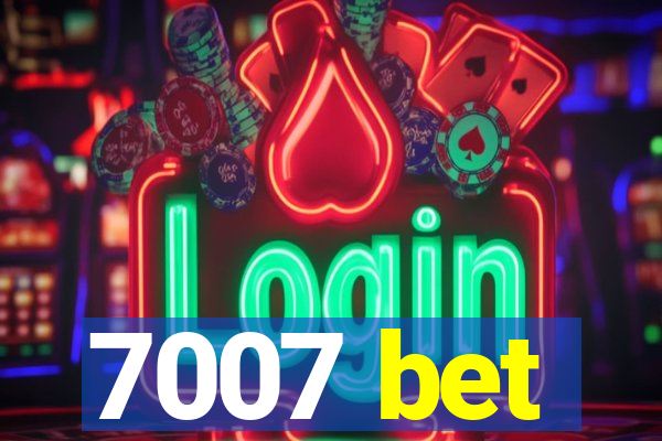 7007 bet