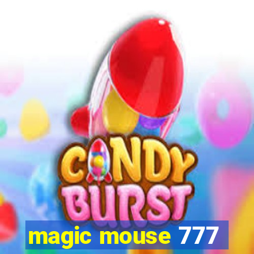magic mouse 777