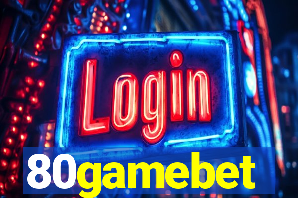80gamebet