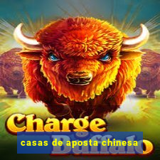 casas de aposta chinesa