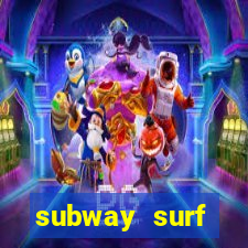 subway surf deposito 1 real
