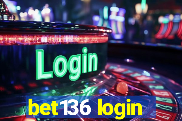 bet136 login