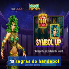 10 regras do handebol