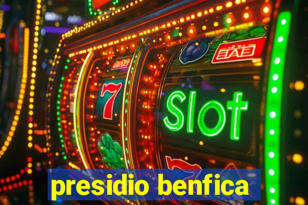 presidio benfica