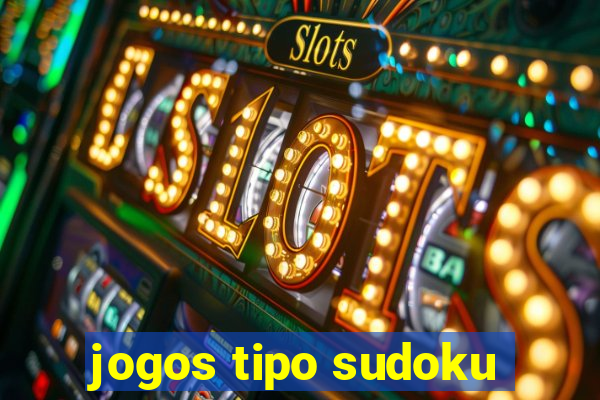 jogos tipo sudoku