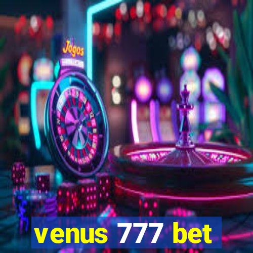 venus 777 bet