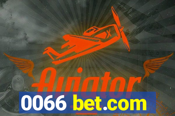 0066 bet.com