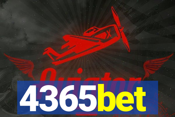 4365bet