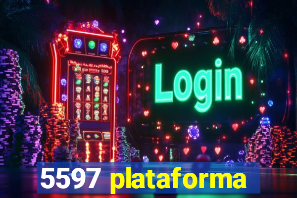 5597 plataforma