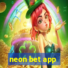 neon bet app