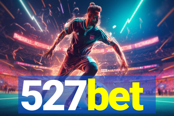 527bet