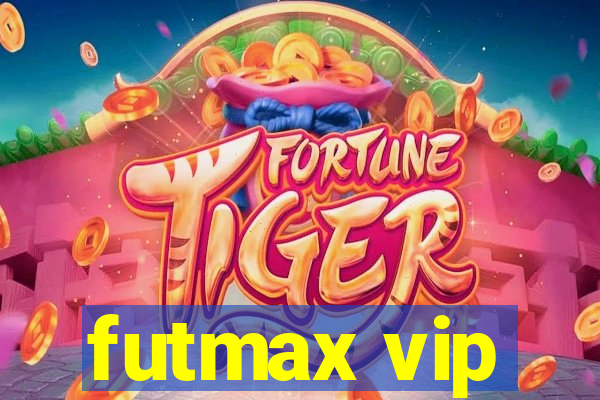 futmax vip