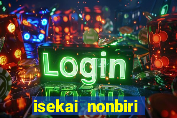 isekai nonbiri nouka dublado
