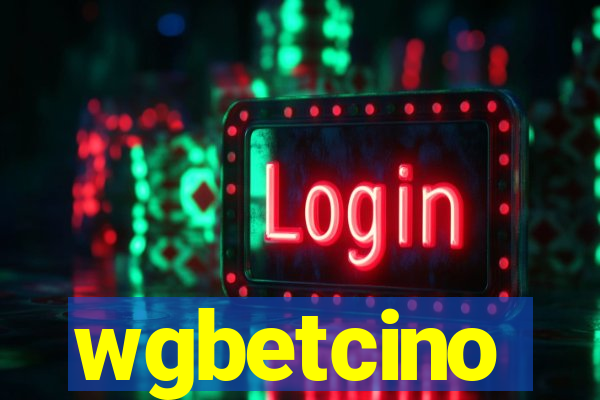 wgbetcino
