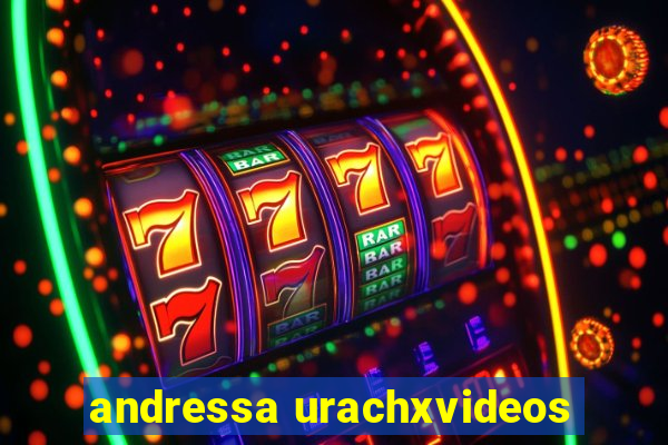 andressa urachxvideos