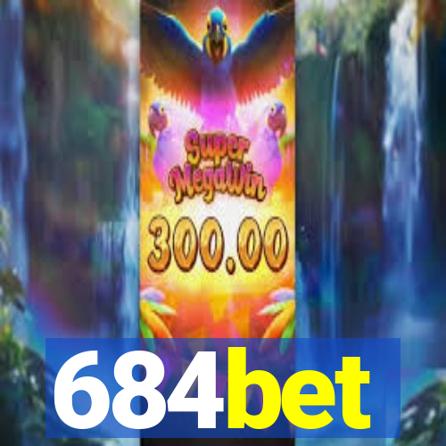 684bet