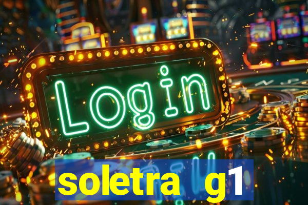 soletra g1 respostas hoje