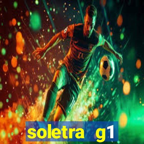 soletra g1 respostas hoje