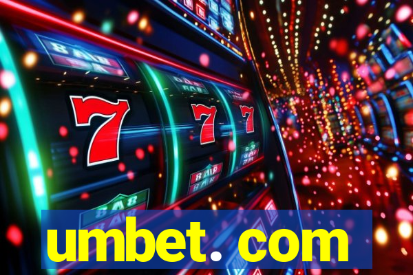 umbet. com
