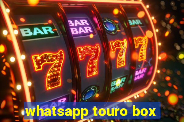 whatsapp touro box