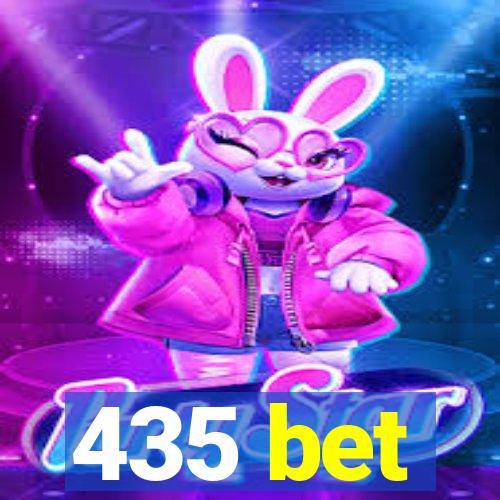 435 bet